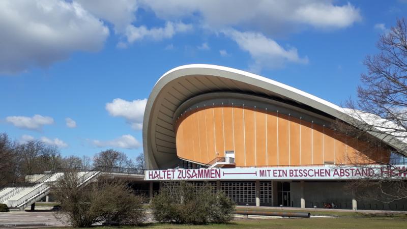 Haus der Kultur in Zeiten von Corona.